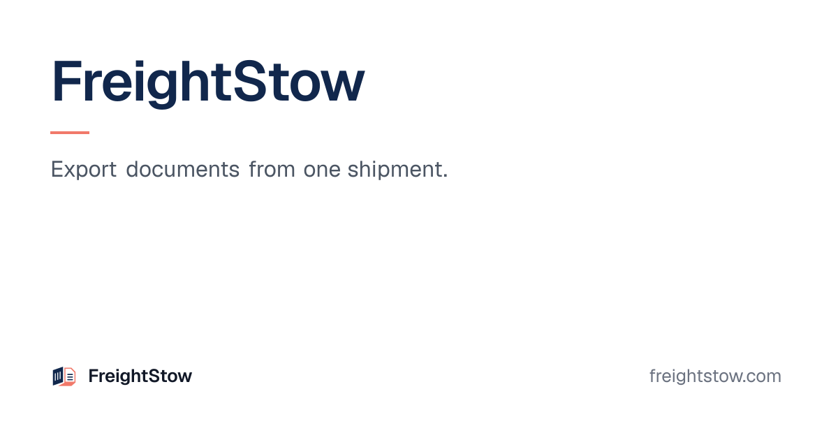 I built FreightStow to stop retyping the same shipment details into export documents